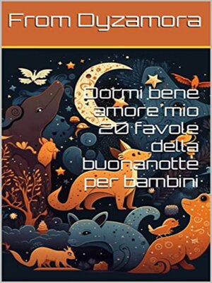 cover image of Dormi bene amore mio
